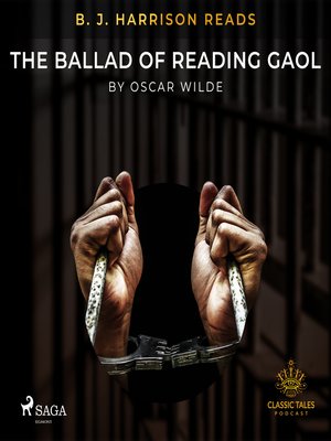 cover image of B. J. Harrison Reads the Ballad of Reading Gaol